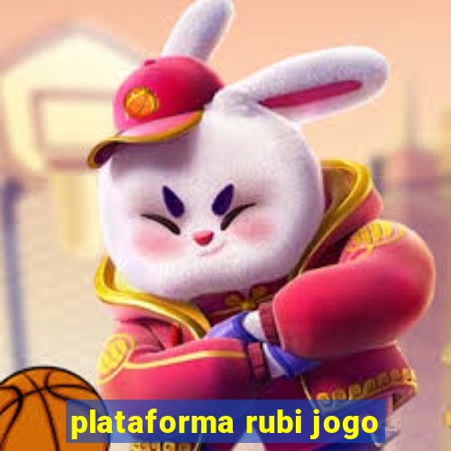 plataforma rubi jogo